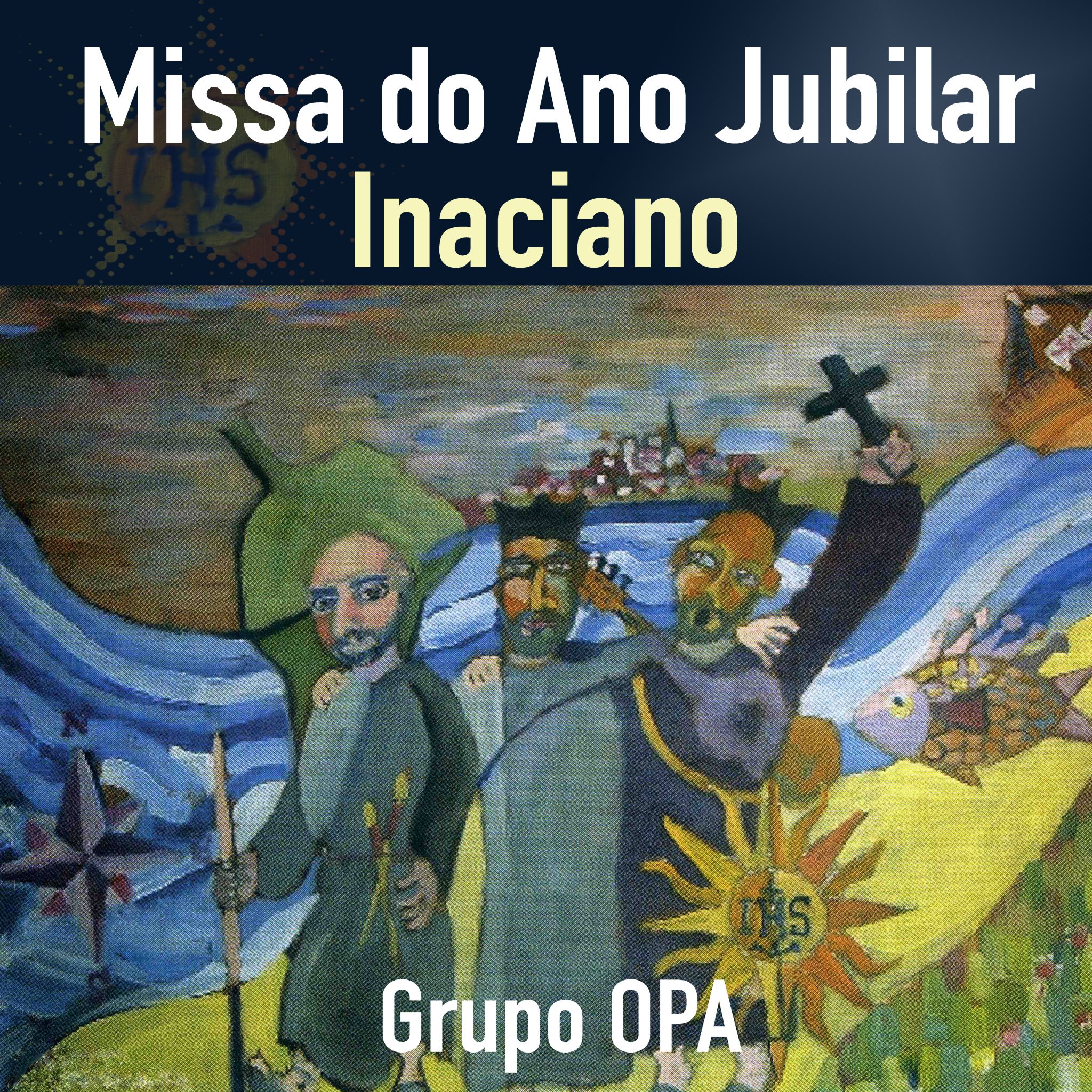 Álbum Missa do ano jubilar inaciano