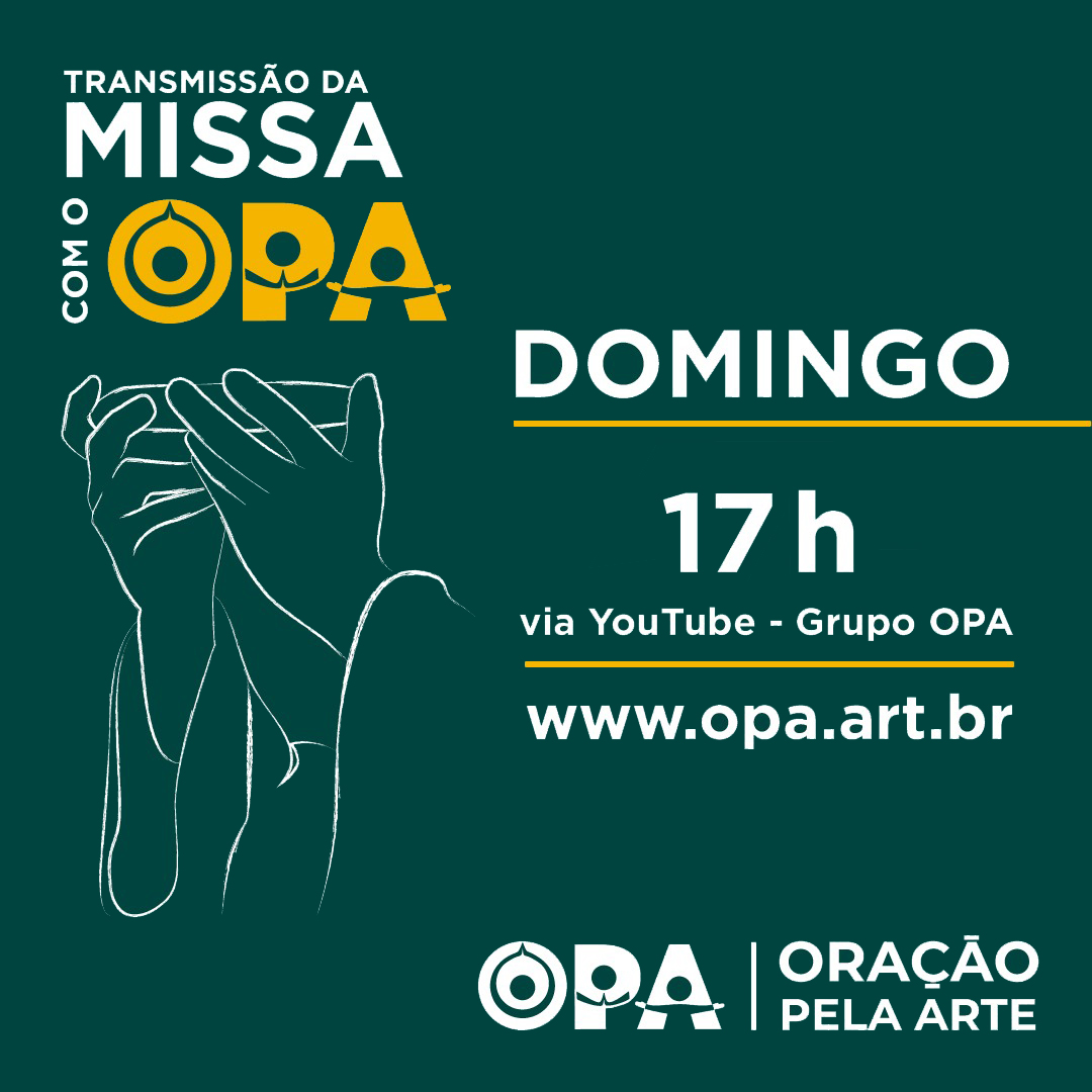 MISSA COM O OPA