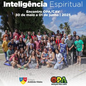 Encontro OPA - Colégio Antônio Vieira, Salvador - 2025